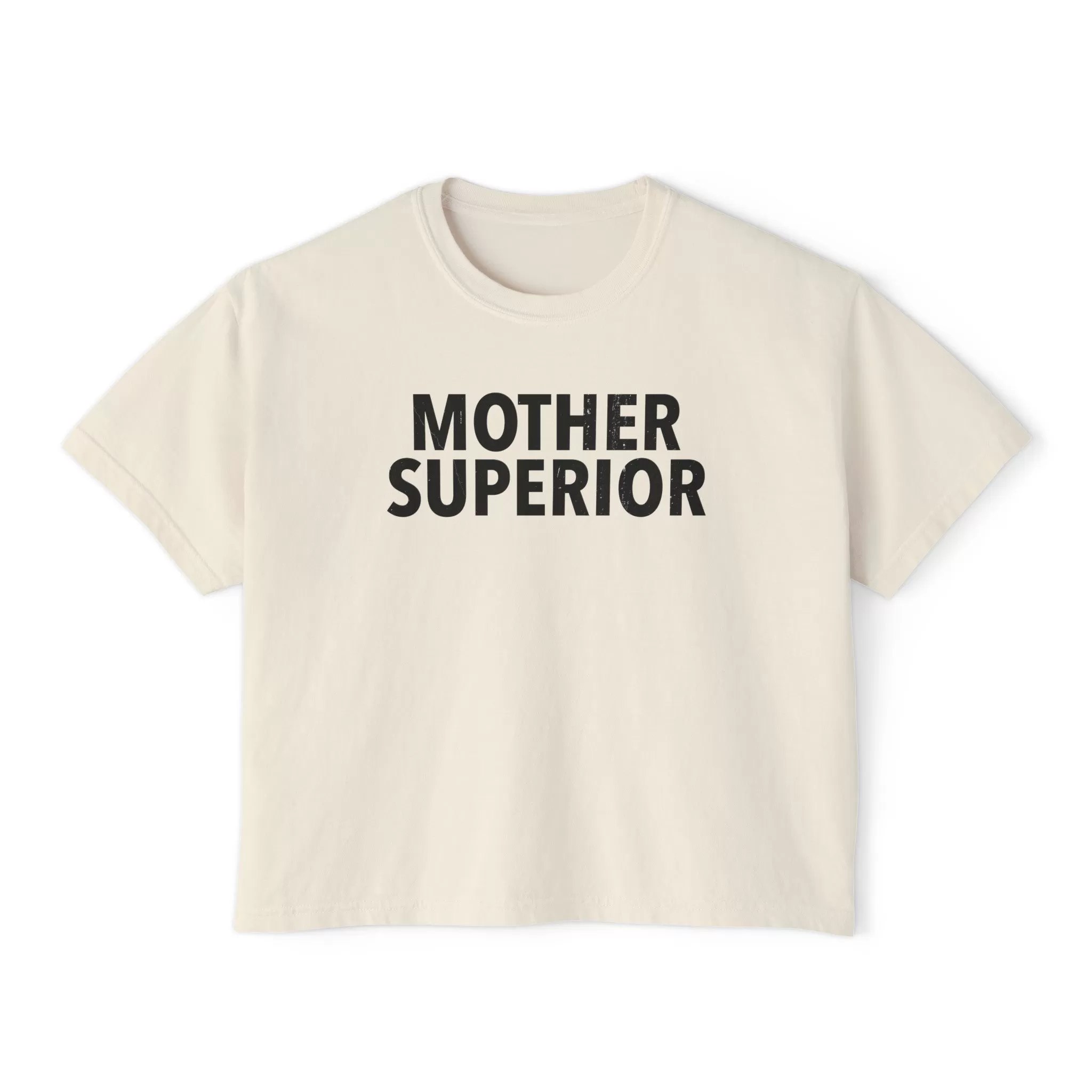 Mother Superior Women's Baggy Crop Tee | Mother's Day Gift 💝