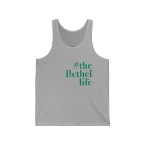 #thebethellife Unisex Jersey Tank